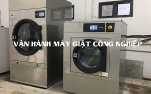 9 bước vận hành máy giặt công nghiệp chi tiết nhất