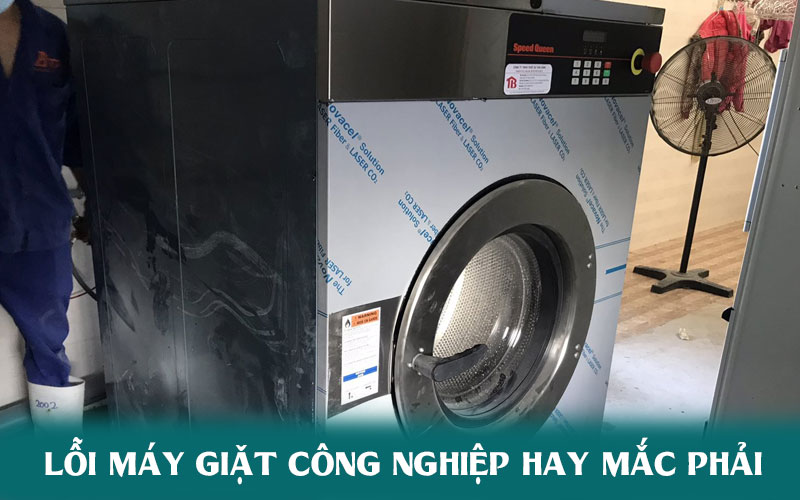 lỗi máy giặt công nghiệp