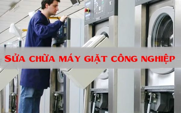 đơn vị sửa máy giặt công nghiệp